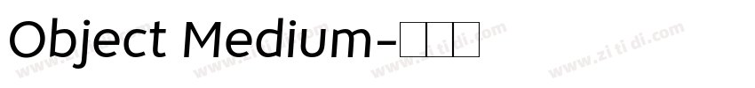 Object Medium字体转换